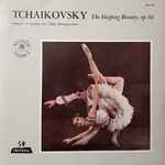 Cover for album: Tchaikovsky, The Sinfonia Of London – The Sleeping Beauty Ballet Suite(LP, Album, Stereo)