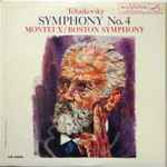 Cover for album: Tchaikovsky / Monteux, Boston Symphony – Symphony No. 4