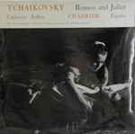 Cover for album: Tchaikovsky, Chabrier, The Nordwestdeutsche Philharmonic Orchestra Conducted By Wilhelm Schüchter – Romeo And Juliet / Capriccio Italien / España