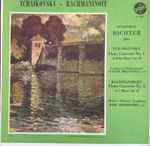 Cover for album: Svyatoslav Richter - Tchaikovsky / Rachmaninoff – Piano Concerto No. 1 / Piano Concerto No. 2
