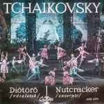 Cover for album: Tchaikovsky / Orchestra Of The Hungarian State Opera House Cond.: Franz Allers – Diótörő /Részletek/ = Nutcracker /Excerpts/