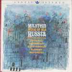 Cover for album: Milstein, Pyotr Ilyich Tchaikovsky, Sergei Vasilyevich Rachmaninoff, Nikolai Rimsky-Korsakov, Alexander Glazunov, Modest Mussorgsky, Robert Irving (2) – Music Of Old Russia