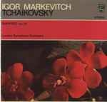 Cover for album: Tchaikovsky / Igor Markevitch, London Symphony Orchestra – Manfred Op. 58 Symphony After Byron In B Minor