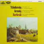 Cover for album: Tchaikovsky, Arensky, Barbirolli, The London Symphony Orchestra – Serenade In C For String Orchestra / Variations On A Theme By Tchaikovsky