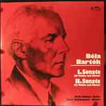 Cover for album: Béla Bartók - Attila Kubinyi, Franz Weilnhammer – I. Sonate Für Violine Und Klavier / II. Sonate Für Violine Und Klavier(LP, Album, Stereo)