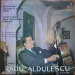 Cover for album: Radu Aldulescu - Ceaikovski / Saint – Saëns – Variațiuni Pe O Temă Rococo / Concert Pentru Violoncel Și Orchestră