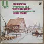 Cover for album: Tchaikovsky, London Symphony Orchestra, Antal Dorati – Symphony No.1 