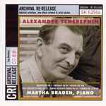 Cover for album: Alexander Tcherepnin, Martha Braden – Bagatelles / Message / Wishes / Five Concert Etudes / Songs with Words / Sonata No. 2(CD, Album, Reissue, Remastered)