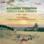 Cover for album: Alexander Tcherepnin, Noriko Ogawa, Singapore Symphony Orchestra, Lan Shui – Complete Piano Concertos(2×CD, Album, Reissue, Repress, Stereo)