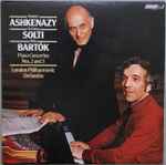Cover for album: Béla Bartók, Vladimir Ashkenazy, Sir Georg Solti, London Philharmonic Orchestra – Piano Concertos Nos. 2 And 3