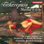 Cover for album: Tcherepnin, The Hague Chamber Choir, Residentie Orchestra The Hague, Gennady Rozhdestvensky – Narcisse Et Echo(CD, Album)