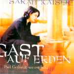 Cover for album: Ist Gott Für Mich So TreteSarah Kaiser / Paul Gerhardt – Gast Auf Erden (Paul Gerhardt Neu Entdeckt)