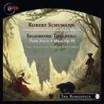 Cover for album: Robert Schumann, Sigismond Thalberg / The Atlantis Trio & Atlantis Ensemble (2) – Piano Quartet In E-Flat Major, Op. 47 - Piano Trio In A Major, Op. 69(CD, Album)