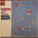 Cover for album: Béla Bartók, Michel Béroff – pour les enfants(2×LP, Stereo, Box Set, )
