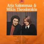 Cover for album: Arja Saijonmaa & Mikis Theodorakis – Arja Saijonmaa & Mikis Theodorakis