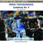 Cover for album: Mikis Theodorakis – Athens Symphonic Orchestra & Chorus, Lukas Karytinos – Symphony No. 4 «Of The Choral Odes»