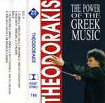 Cover for album: Theodorakis - The Power Of The Greek Music(Cassette, )