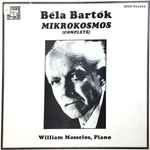 Cover for album: Béla Bartók / William Masselos – Mikrokosmos(3×LP)