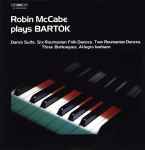 Cover for album: Bartok, Robin McCabe – Robin McCabe Plays Bartók(LP, Stereo)