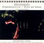 Cover for album: Mikis Theodorakis, Maria Farantouri, Kostas Thomaidis – Symphonietta - Etat De Siege(CD, Album)