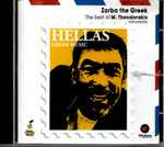Cover for album: Zorba The Greek The Best Of M. Theodorakis(CD, Album)