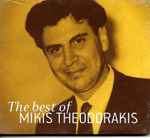 Cover for album: The Best Of Mikis Theodorakis(CD, Album)