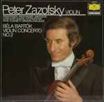 Cover for album: Peter Zazofsky, Béla Bartók – Violin Concerto No. 2(LP, Stereo)