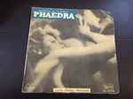 Cover for album: Melina Mercouri, Mikis Theodorakis – Phaedra(7