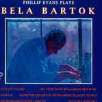 Cover for album: Phillip Evans Plays Bela Bartok – Phillip Evans Plays Bela Bartok