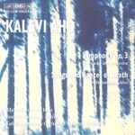 Cover for album: Kalevi Aho, Modest Mussorgsky, Lahti Symphony Orchestra, Osmo Vänskä, Jaakko Kuusisto, Matti Salminen (2) – Symphony No. 3 / Songs & Dances Of Death(CD, Album)