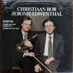 Cover for album: Béla Bartók, Christiaan Bor, Jerome Lowenthal – Bartok Sonate Voor Viool En Piano Nr 1 / Sonate Voor Solo-Viool(LP, Stereo)