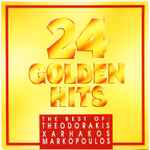 Cover for album: Theodorakis, Xarhakos, Markopoulos – 24 Golden Hits(CD, Compilation)