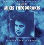 Cover for album: The Best Of Mikis Theodorakis - 18 Great Instrumentals(CD, Compilation)