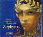 Cover for album: Mikis Theodorakis, Nicos – Zephyros(CD, Compilation)