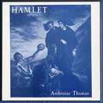Cover for album: Ambroise Thomas / Allen, Barbaux, Veasey, Hudson, Hose – Hamlet(3×LP, Album, Stereo, Box Set, )