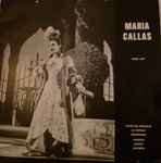 Cover for album: Maria Callas, Mozart, Spontini, Rossini, Meyerbeer, Thomas, Verdi – Maria Callas, Rome 1951(LP, Limited Edition)