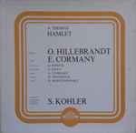 Cover for album: A. Thomas, O. Hillebrandt, E. Cormany, D. Popovic, Z. Pally, A. Cathcart, H. Weverinck, H. Marczinkowsky, Saarbrucken Orchestra Conductor :  S. Kohler – Hamlet(3×LP, Album)