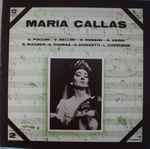 Cover for album: Maria Callas, Giacomo Puccini, Vincenzo Bellini, Gioacchino Rossini, Giuseppe Verdi, Richard Wagner, Gaetano Donizetti, Luigi Cherubini, Ambroise Thomas – Maria Callas(2×LP, Box Set, )