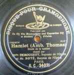 Cover for album: Melle. Demougeot, Mr. Noté, Amb. Thomas – Hamlet - Doute De La Lumière(Shellac, 10