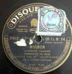 Cover for album: Mme Vallin-Pardo, Ambroise Thomas, Puccini – Mignon - La Bohême(Pathé Disc, 29cm, 80 RPM)