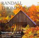 Cover for album: Randall Thompson, New Zealand Symphony, Andrew Schenck, James Sedares – Symphonies 1, 2 & 3