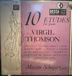 Cover for album: Maxim Schapiro, Virgil Thomson – 10 Etudes For Piano(LP, 10
