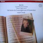 Cover for album: Bartók - Orchestre Du Concertgebouw D'Amsterdam, Antal Dorati – Concerto Pour Orchestre - Deux Images, Op. 10