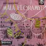 Cover for album: Mala Floramye