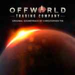 Cover for album: Offworld Trading Company (Original Soundtrack)(30×File, FLAC, Album, Partially Mixed)