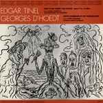 Cover for album: Edgar Tinel, Georges D'Hoedt – Feest In De Tempel Van Jupiter / Korte Kronieken Uit Het Burgerleven(LP)