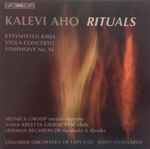 Cover for album: Kalevi Aho, Monica Groop, Anna Kreetta Gribajcevic, Herman Rechberger, Chamber Orchestra Of Lapland / John Storgårds – Rituals(CD, Album)