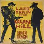Cover for album: Last Train From Gun Hill(CD, )
