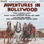 Cover for album: Tiomkin / Salter / Farnon / Broughton – Adventures In Hollywood (From The Original Soundtracks And Scores)(CD, Compilation)