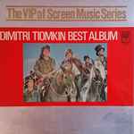 Cover for album: Dimitri Tiomkin Best Album(LP, Compilation, Promo)